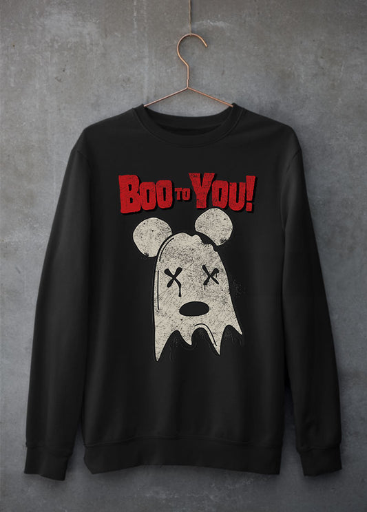 Boo to You! sweatshirt