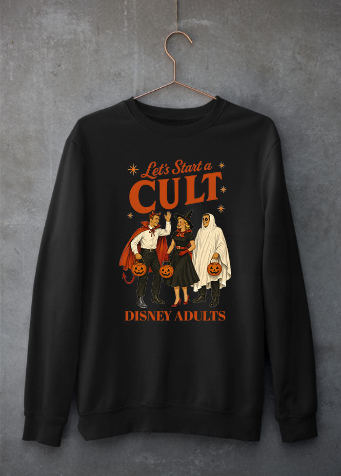 Join the cult… the Disney Adult cult, sweatshirt