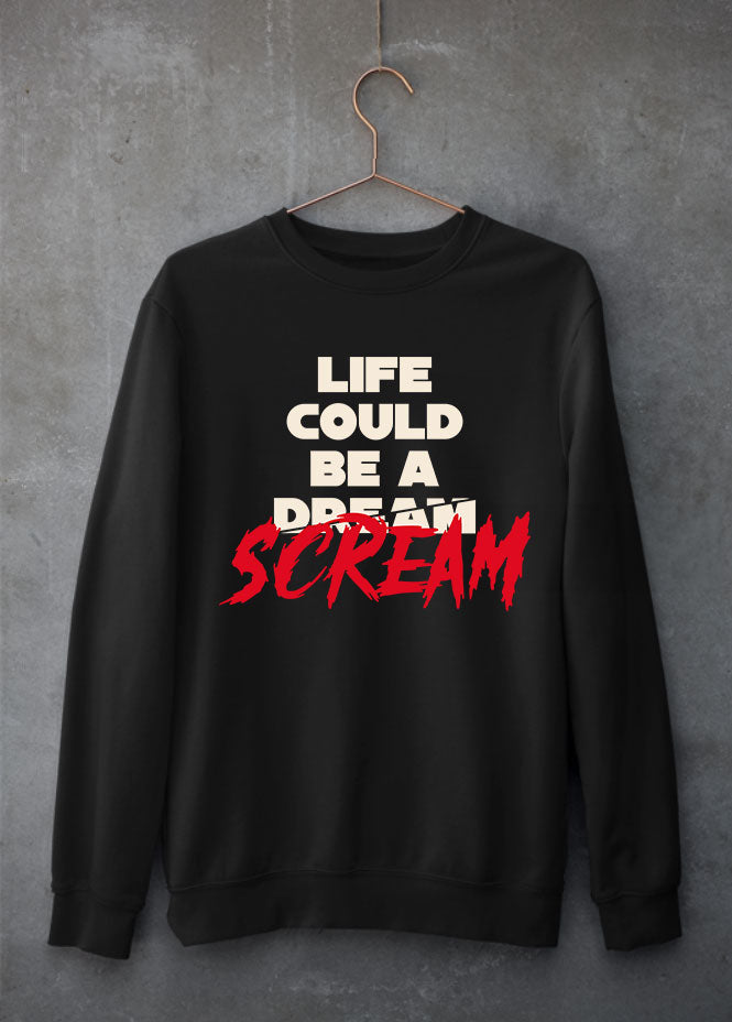 Life could be a SCREAM! sweatshirt Radiator springs halloween 