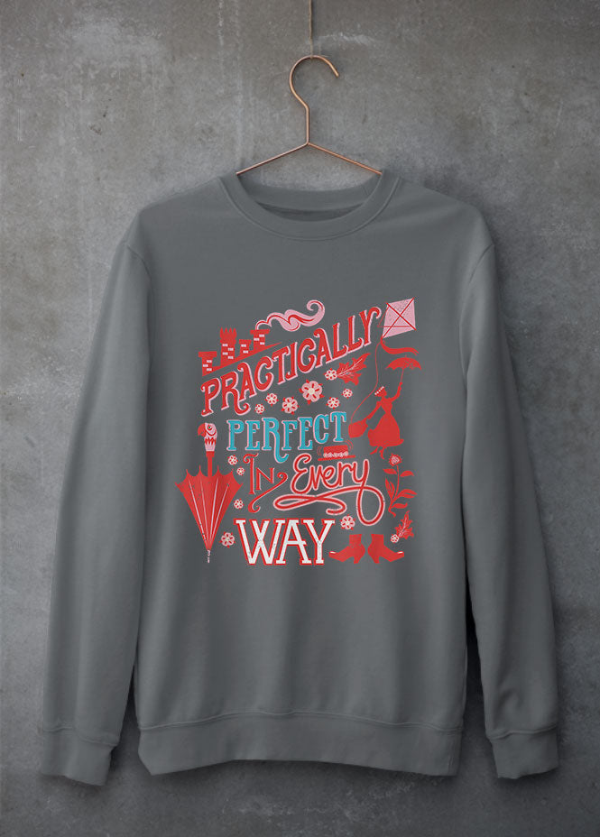 Practically Perfect Grey Sweatshirt