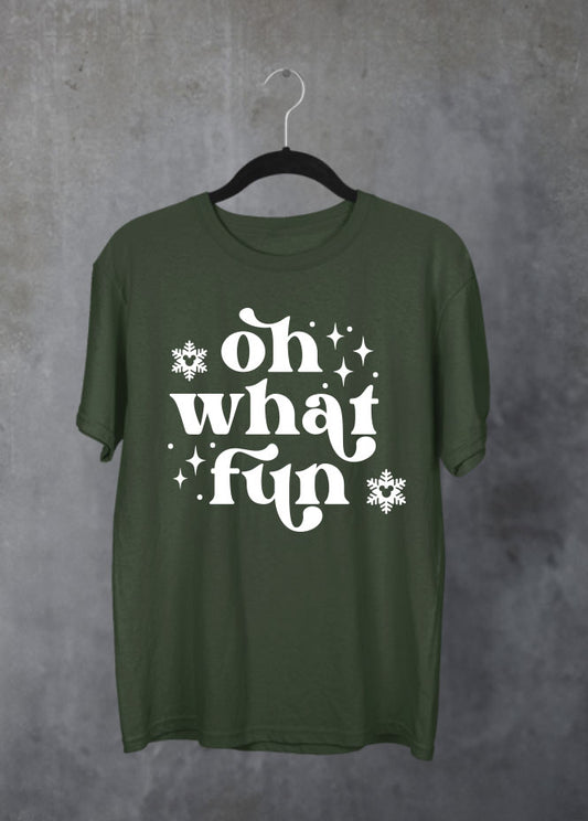 Oh What Fun Christmas Green T-Shirt