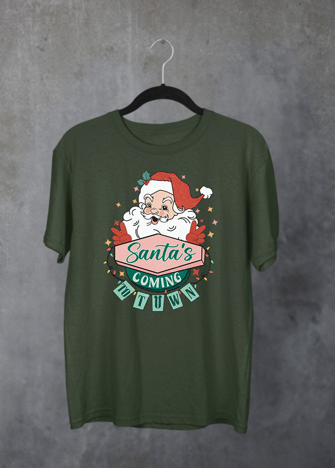 Santa's Coming to Town Christmas Green T-Shirt