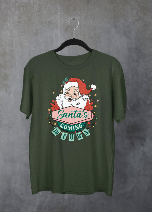 Santa's Coming to Town Christmas Green T-Shirt