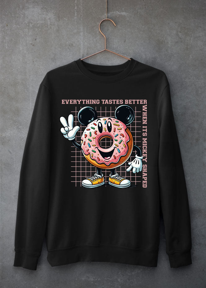 Everything tastes better Sweatshirt