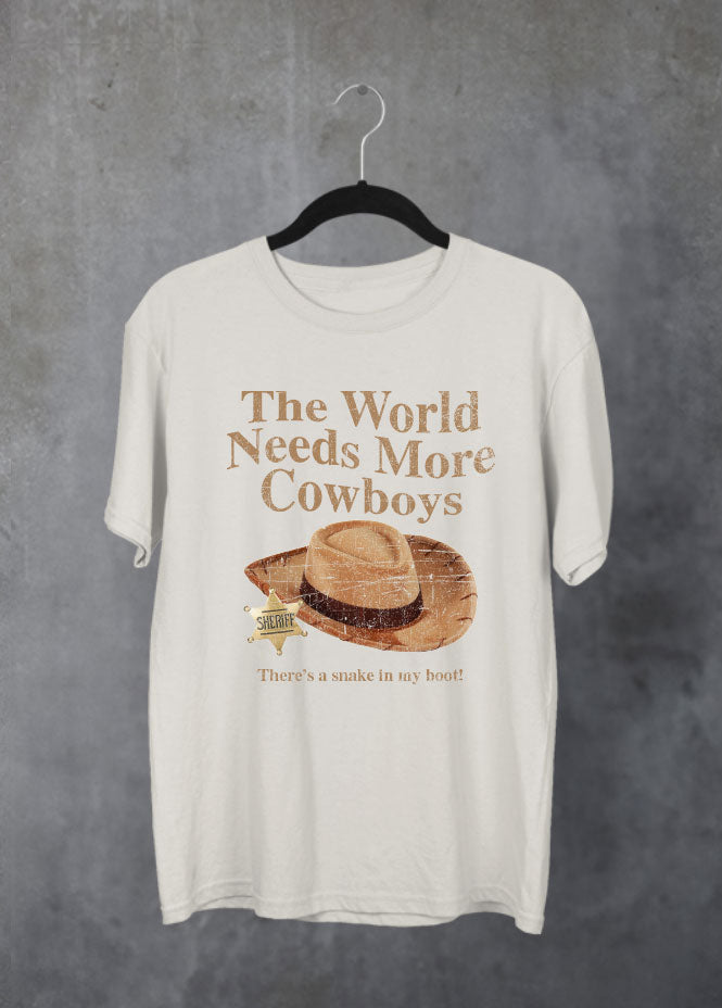 The World Needs More Cowboys T-Shirt